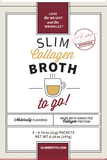 SYY - 5 Box Set SLIM Collagen Broth To Go!